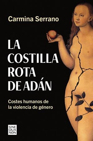 LA COSTILLA ROTA DE ADÁN | 9788466672047 | SERRANO, CARMINA | Galatea Llibres | Llibreria online de Reus, Tarragona | Comprar llibres en català i castellà online