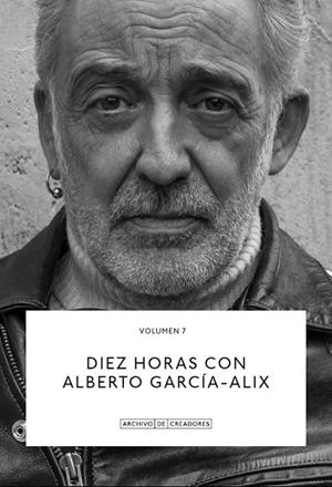 DIEZ HORAS CON ALBERTO GARCÍA-ALIX | 9788418934162 | GARCÍA-ALIX, ALBERTO | Galatea Llibres | Librería online de Reus, Tarragona | Comprar libros en catalán y castellano online