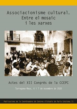 ASSOCIACIONISME CULTURAL. ENTRE EL MOSAIC I LES XARXES | 9788413561868 | AA.VV | Galatea Llibres | Llibreria online de Reus, Tarragona | Comprar llibres en català i castellà online