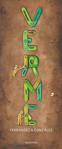 VERME | 9788413431185 | FERNÁNDEZ, FEDERICO/GONZÁLEZ, GERMÁN | Galatea Llibres | Llibreria online de Reus, Tarragona | Comprar llibres en català i castellà online