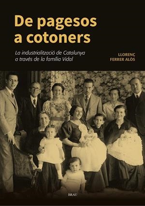 DE PAGESOS A COTONERS | 9788418096372 | FERRER ALÒS, LLORENÇ | Galatea Llibres | Librería online de Reus, Tarragona | Comprar libros en catalán y castellano online