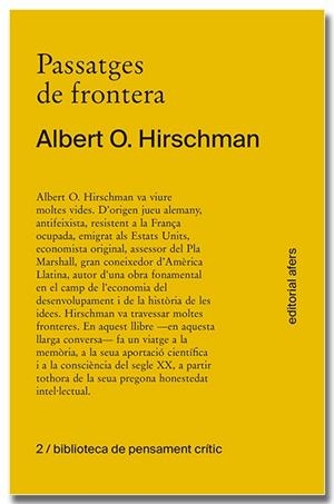 PASSATGES DE FRONTERA | 9788418618277 | HIRSCHMAN, ALBERT O. | Galatea Llibres | Librería online de Reus, Tarragona | Comprar libros en catalán y castellano online