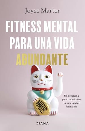 FITNESS MENTAL PARA UNA VIDA ABUNDANTE | 9788411190091 | MARTER, JOYCE | Galatea Llibres | Llibreria online de Reus, Tarragona | Comprar llibres en català i castellà online