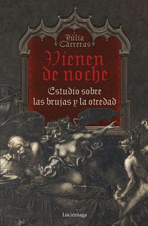 VIENEN DE NOCHE | 9788419164063 | CARRERAS TORT, JÚLIA | Galatea Llibres | Librería online de Reus, Tarragona | Comprar libros en catalán y castellano online