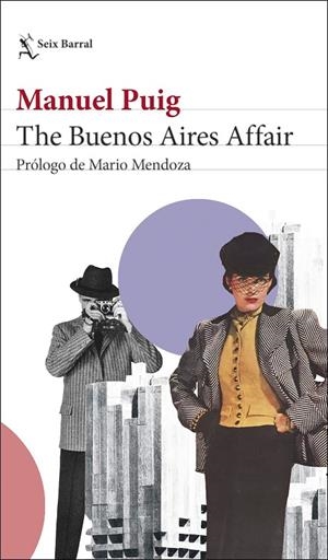 THE BUENOS AIRES AFFAIR | 9788432240720 | PUIG, MANUEL | Galatea Llibres | Llibreria online de Reus, Tarragona | Comprar llibres en català i castellà online