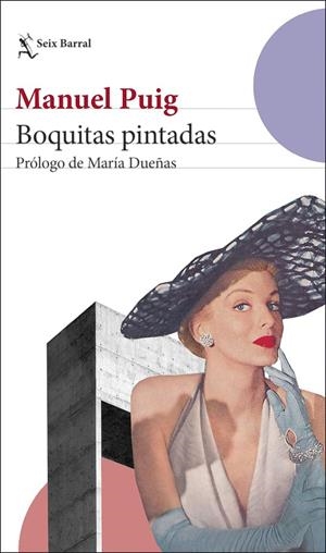 BOQUITAS PINTADAS | 9788432240706 | PUIG, MANUEL | Galatea Llibres | Llibreria online de Reus, Tarragona | Comprar llibres en català i castellà online
