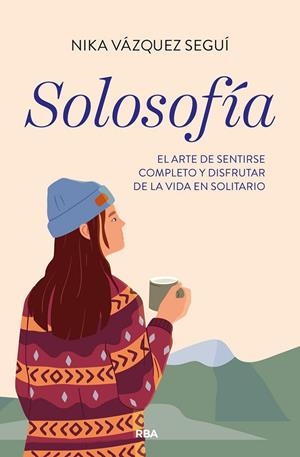 SOLOSOFÍA | 9788491878322 | VÁZQUEZ SEGUÍ, NIKA | Galatea Llibres | Librería online de Reus, Tarragona | Comprar libros en catalán y castellano online