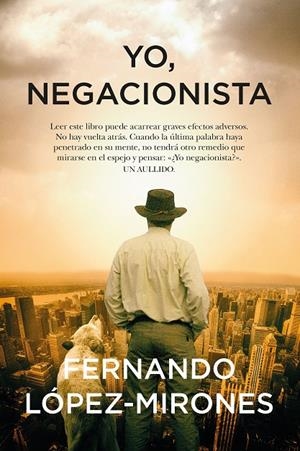 YO NEGACIONISTA | 9788411311052 | LOPEZ, FERNANDO | Galatea Llibres | Llibreria online de Reus, Tarragona | Comprar llibres en català i castellà online