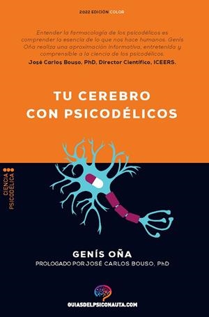 TU CEREBRO CON PSICODELICOS | 9788418943249 | OÑA, GENÍS | Galatea Llibres | Llibreria online de Reus, Tarragona | Comprar llibres en català i castellà online