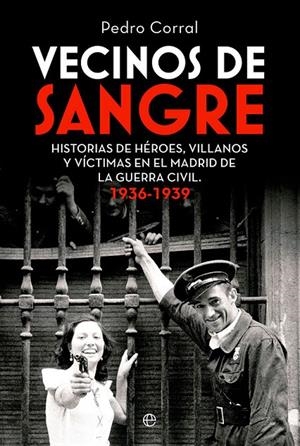 VECINOS DE SANGRE | 9788413843599 | CORRAL, PEDRO | Galatea Llibres | Llibreria online de Reus, Tarragona | Comprar llibres en català i castellà online