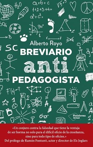 BREVIARIO ANTIPEDAGOGISTA | 9788418927942 | ROYO, ALBERTO | Galatea Llibres | Librería online de Reus, Tarragona | Comprar libros en catalán y castellano online