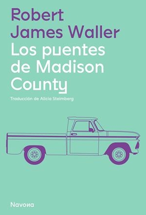 LOS PUENTES DE MADISON COUNTY | 9788419311061 | WALLER, ROBERT JAMES | Galatea Llibres | Librería online de Reus, Tarragona | Comprar libros en catalán y castellano online