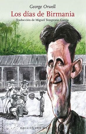 LOS DÍAS DE BIRMANIA | 9788418227288 | ORWELL, GOERGE | Galatea Llibres | Llibreria online de Reus, Tarragona | Comprar llibres en català i castellà online