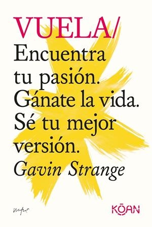 VUELA | 9788418223532 | STRANGE, GAVIN | Galatea Llibres | Llibreria online de Reus, Tarragona | Comprar llibres en català i castellà online