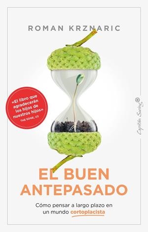 EL BUEN ANTEPASADO | 9788412457834 | KRZNARIC, ROMAN | Galatea Llibres | Librería online de Reus, Tarragona | Comprar libros en catalán y castellano online