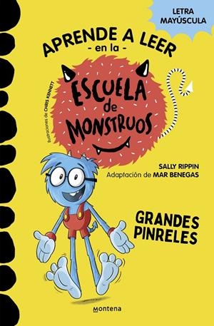 APRENDER A LEER EN LA ESCUELA DE MONSTRUOS 4 - GRANDES PINRELES | 9788418594052 | RIPPIN, SALLY/BENEGAS, MAR | Galatea Llibres | Llibreria online de Reus, Tarragona | Comprar llibres en català i castellà online