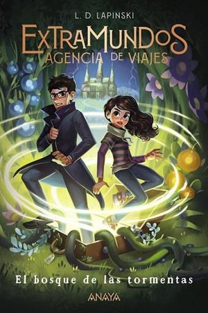 EL BOSQUE DE LAS TORMENTAS. EXTRAMUNDOS 3 | 9788469891339 | LAPINSKI, L. D. | Galatea Llibres | Librería online de Reus, Tarragona | Comprar libros en catalán y castellano online