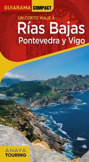RÍAS BAJAS. PONTEVEDRA Y VIGO GUIARAMA 2022 | 9788491584667 | PÉREZ ALBERTI, AUGUSTO | Galatea Llibres | Llibreria online de Reus, Tarragona | Comprar llibres en català i castellà online