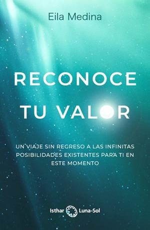 RECONOCE TU VALOR | 9788412444926 | MEDINA, EILA | Galatea Llibres | Librería online de Reus, Tarragona | Comprar libros en catalán y castellano online