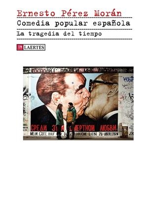 COMEDIA POPULAR ESPAÑOLA | 9788418292705 | PÉREZ MORÁN, ERNESTO | Galatea Llibres | Llibreria online de Reus, Tarragona | Comprar llibres en català i castellà online