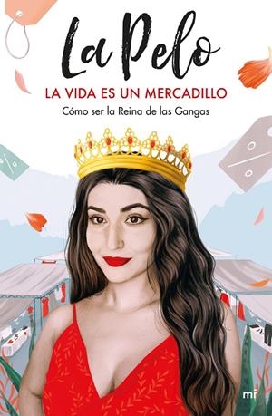 LA VIDA ES UN MERCADILLO | 9788427047402 | LA PELO | Galatea Llibres | Llibreria online de Reus, Tarragona | Comprar llibres en català i castellà online