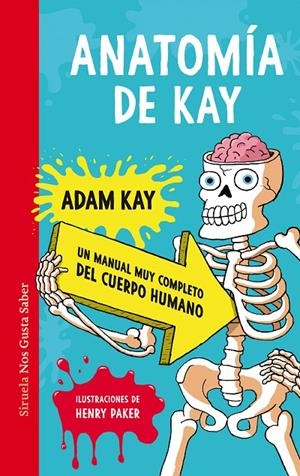 ANATOMÍA DE KAY | 9788419207371 | KAY, ADAM | Galatea Llibres | Librería online de Reus, Tarragona | Comprar libros en catalán y castellano online