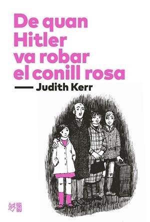 DE QUAN HITLER VA ROBAR EL CONILL ROSA | 9788412438277 | KERR, JUDITH | Galatea Llibres | Llibreria online de Reus, Tarragona | Comprar llibres en català i castellà online