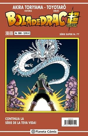 BOLA DE DRAC SÈRIE SUPER 77. VERMELLA 288 | 9788491746249 | TORIYAMA, AKIRA | Galatea Llibres | Llibreria online de Reus, Tarragona | Comprar llibres en català i castellà online