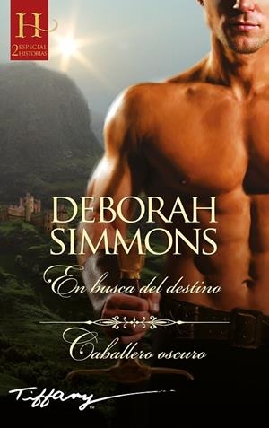 EN BUSCA DEL DESTINO; CABALLERO OSCURO | 9788411053143 | SIMMONS, DEBORAH | Galatea Llibres | Llibreria online de Reus, Tarragona | Comprar llibres en català i castellà online