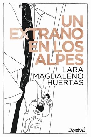 UN EXTRAÑO EN LOS ALPES | 9788498295887 | MAGDALENO HUERTAS, LARA | Galatea Llibres | Librería online de Reus, Tarragona | Comprar libros en catalán y castellano online