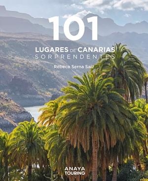 101 LUGARES DE CANARIAS SORPRENDENTES | 9788491584926 | SERNA SAIZ, REBECA | Galatea Llibres | Llibreria online de Reus, Tarragona | Comprar llibres en català i castellà online