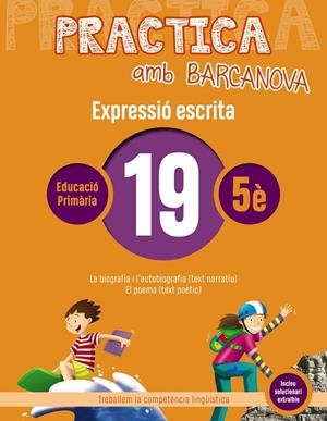 PRACTICA AMB BARCANOVA EXPRESSIÓ ESCRITA 19 | 9788448948382 | CAMPS, MONTSERRAT/ALMAGRO, MARIBEL/GONZÁLEZ, ESTER/PASCUAL, CARME | Galatea Llibres | Llibreria online de Reus, Tarragona | Comprar llibres en català i castellà online
