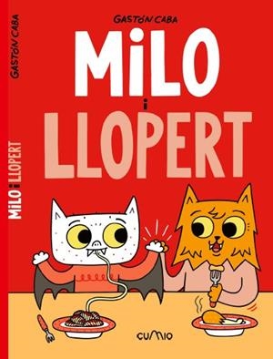 MILO I LLOPERT | 9788482895758 | CABA, GASTON | Galatea Llibres | Librería online de Reus, Tarragona | Comprar libros en catalán y castellano online