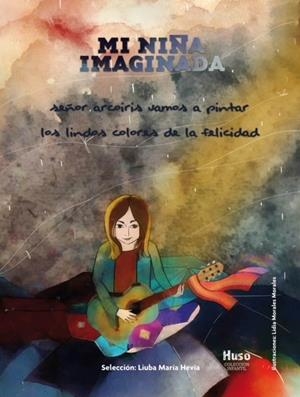 MI NIÑA IMAGINADA | 9788412435672 | HEVIA, LIUBA MARÍA | Galatea Llibres | Llibreria online de Reus, Tarragona | Comprar llibres en català i castellà online