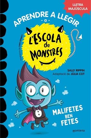 APRENDRE A LLEGIR A L'ESCOLA DE MONSTRES 6 - MALIFETES BEN FETES | 9788419085580 | RIPPIN, SALLY/COT, JÚLIA | Galatea Llibres | Llibreria online de Reus, Tarragona | Comprar llibres en català i castellà online