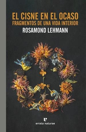 EL CISNE EN EL OCASO | 9788419158048 | LEHMANN, ROSAMOND | Galatea Llibres | Llibreria online de Reus, Tarragona | Comprar llibres en català i castellà online