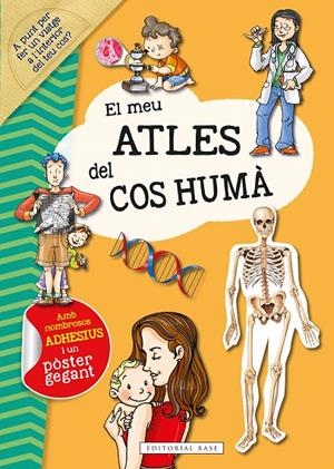 EL MEU ATLES DEL COS HUMÀ | 9788418434860 | RODRÍGUEZ-VIDA, ALEJO | Galatea Llibres | Librería online de Reus, Tarragona | Comprar libros en catalán y castellano online
