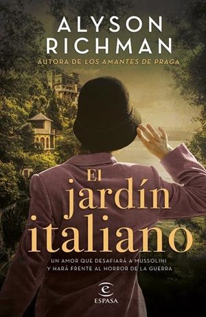 EL JARDÍN ITALIANO | 9788408258353 | RICHMAN, ALYSON | Galatea Llibres | Llibreria online de Reus, Tarragona | Comprar llibres en català i castellà online