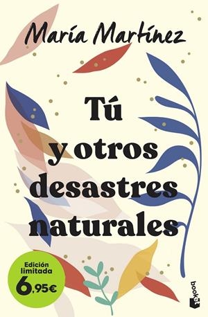 TÚ Y OTROS DESASTRES NATURALES | 9788408258834 | MARTÍNEZ, MARÍA | Galatea Llibres | Llibreria online de Reus, Tarragona | Comprar llibres en català i castellà online