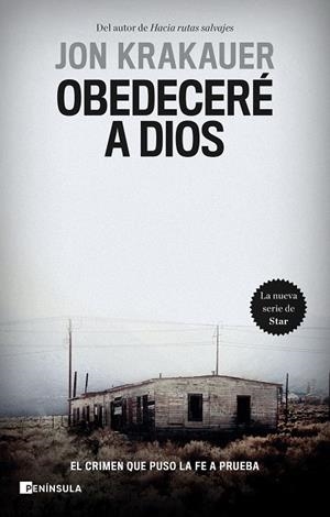 OBEDECERÉ A DIOS | 9788411000888 | KRAKAUER, JON | Galatea Llibres | Llibreria online de Reus, Tarragona | Comprar llibres en català i castellà online
