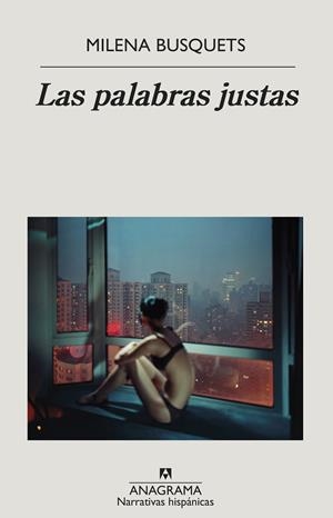 LAS PALABRAS JUSTAS | 9788433999573 | BUSQUETS, MILENA | Galatea Llibres | Llibreria online de Reus, Tarragona | Comprar llibres en català i castellà online