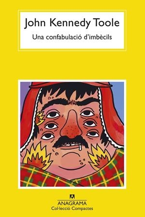 UNA CONFABULACIÓ D'IMBÈCILS | 9788433961167 | TOOLE, JOHN KENNEDY | Galatea Llibres | Librería online de Reus, Tarragona | Comprar libros en catalán y castellano online