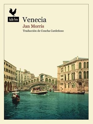 VENECIA | 9788419168023 | MORRIS, JAN/CARDEÑOSO, CONCHA | Galatea Llibres | Llibreria online de Reus, Tarragona | Comprar llibres en català i castellà online