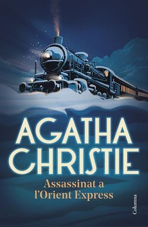 ASSASSINAT A L'ORIENT EXPRESS | 9788466429207 | CHRISTIE, AGATHA | Galatea Llibres | Llibreria online de Reus, Tarragona | Comprar llibres en català i castellà online