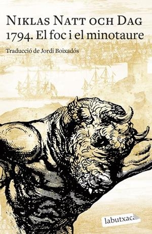 1794. EL FOC I EL MINOTAURE | 9788419107039 | NATT OCH DAG, NIKLAS | Galatea Llibres | Llibreria online de Reus, Tarragona | Comprar llibres en català i castellà online