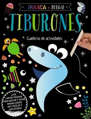 ¡RASCA Y JUEGA! TIBURONES | 9788469666562 | Galatea Llibres | Llibreria online de Reus, Tarragona | Comprar llibres en català i castellà online