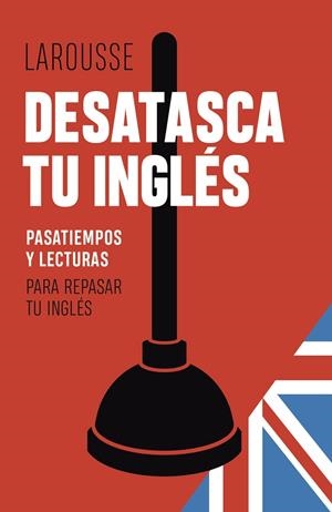 DESATASCA TU INGLÉS | 9788419250308 | BACK, MARTYN | Galatea Llibres | Librería online de Reus, Tarragona | Comprar libros en catalán y castellano online