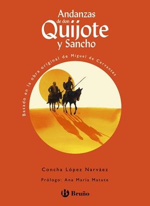 ANDANZAS DE DON QUIJOTE Y SANCHO | 9788469667330 | LÓPEZ NARVÁEZ, CONCHA | Galatea Llibres | Llibreria online de Reus, Tarragona | Comprar llibres en català i castellà online
