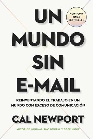 UN MUNDO SIN E-MAIL | 9788417963422 | NEWPORT, CAL | Galatea Llibres | Llibreria online de Reus, Tarragona | Comprar llibres en català i castellà online