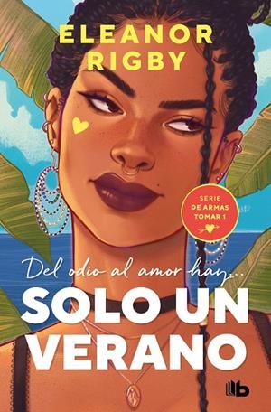 SOLO UN VERANO (DE ARMAS TOMAR 1) | 9788413144498 | RIGBY, ELEANOR | Galatea Llibres | Llibreria online de Reus, Tarragona | Comprar llibres en català i castellà online